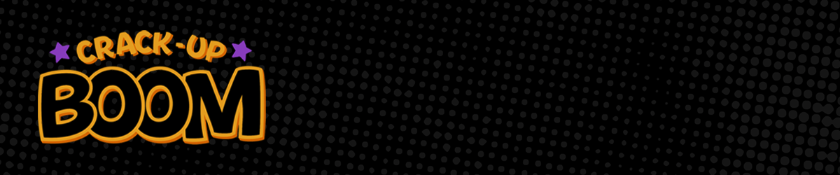 Crack-Up Boom Press Banner